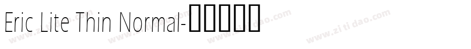 Eric Lite Thin Normal字体转换